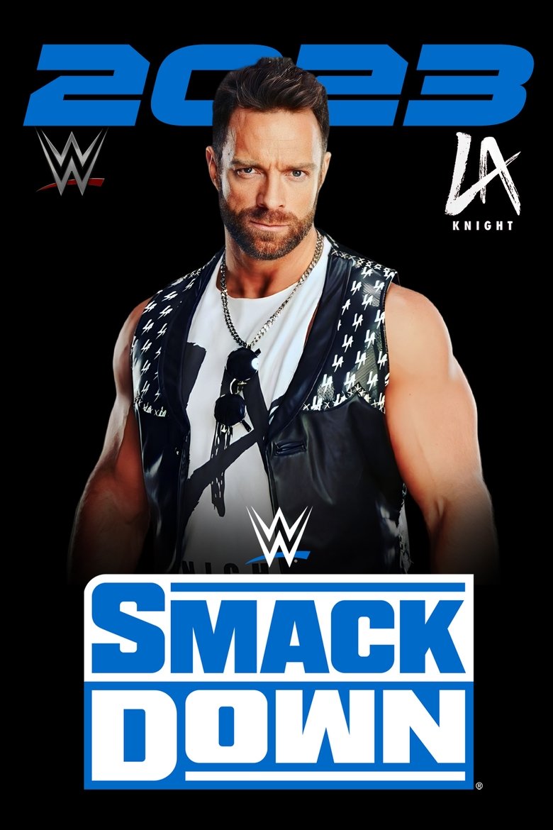 Cast and Crew in WWE SmackDown - August 25, 2023 (Season 25 - Episode 34) - August 25, 2023 Poster of Cast and Crew in WWE SmackDown - August 25, 2023 (Season 25 - Episode 34) - August 25, 2023