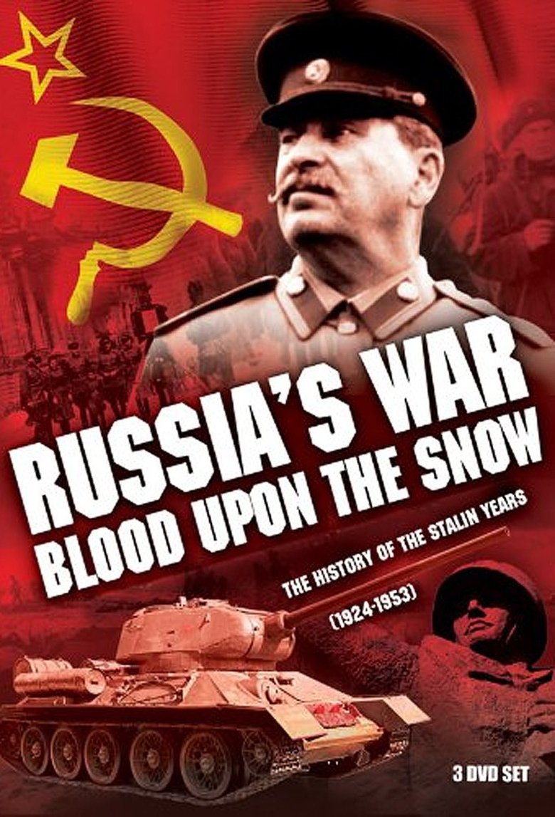 Russia's War: Blood Upon the Snow Poster of Russia's War: Blood Upon the Snow