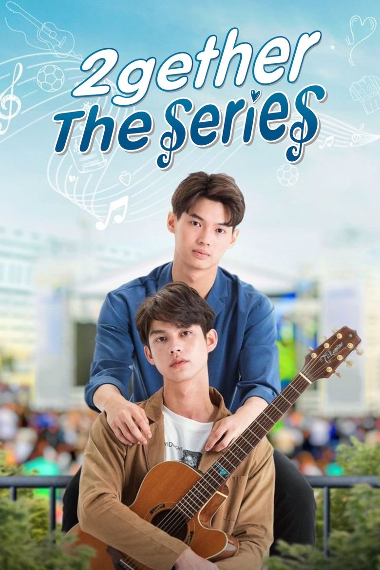 2gether: The Series Poster of 2gether: The Series