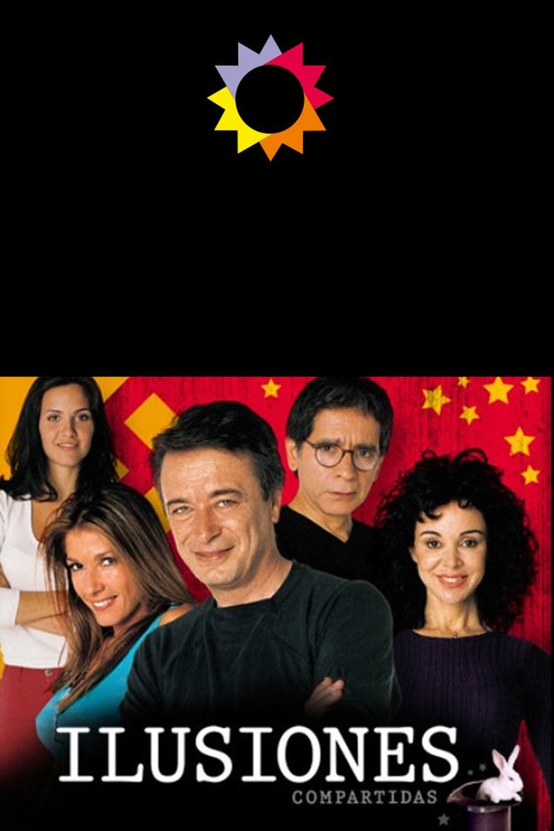 Ilusiones (compartidas) Poster of Ilusiones (compartidas)