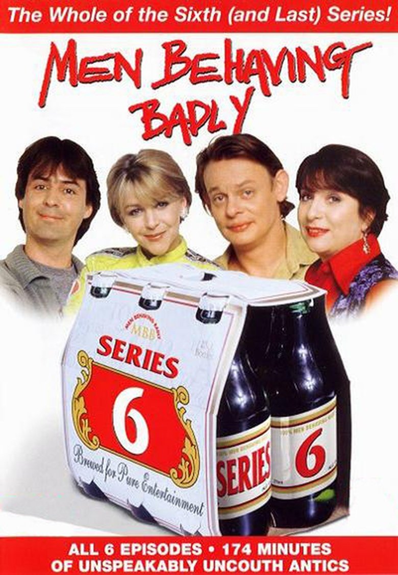 Episodes in Men Behaving Badly - Season 6 - Season 6 Poster of Episodes in Men Behaving Badly - Season 6 - Season 6