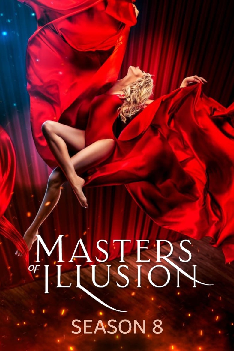 Episodes in Masters Of Illusion - Season 8 - Season 8 Poster of Episodes in Masters Of Illusion - Season 8 - Season 8