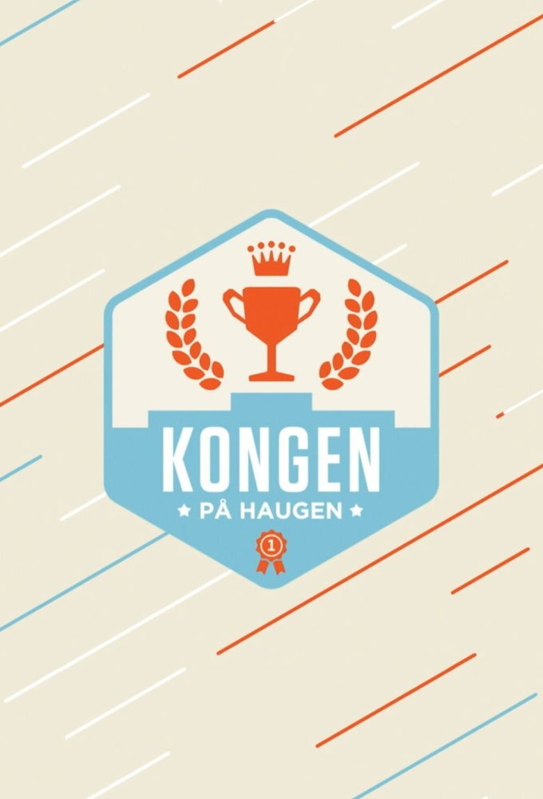 Kongen på haugen Poster of Kongen på haugen