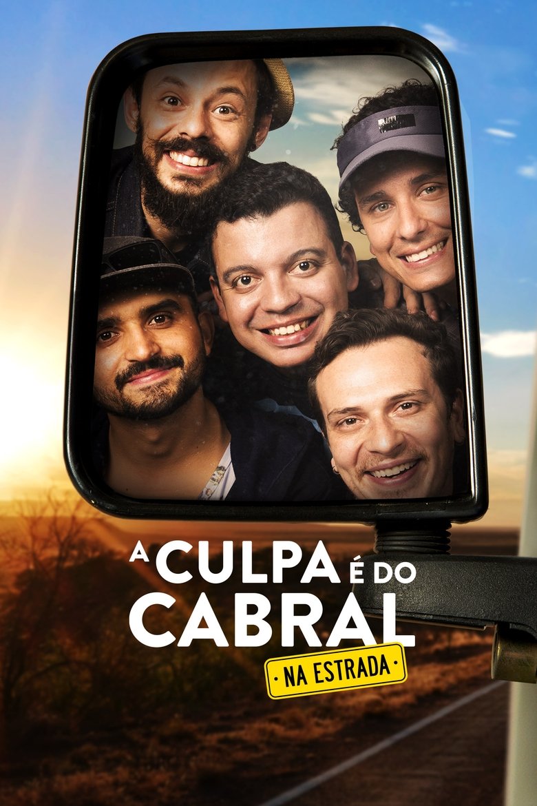 A Culpa é do Cabral na Estrada Poster of A Culpa é do Cabral na Estrada