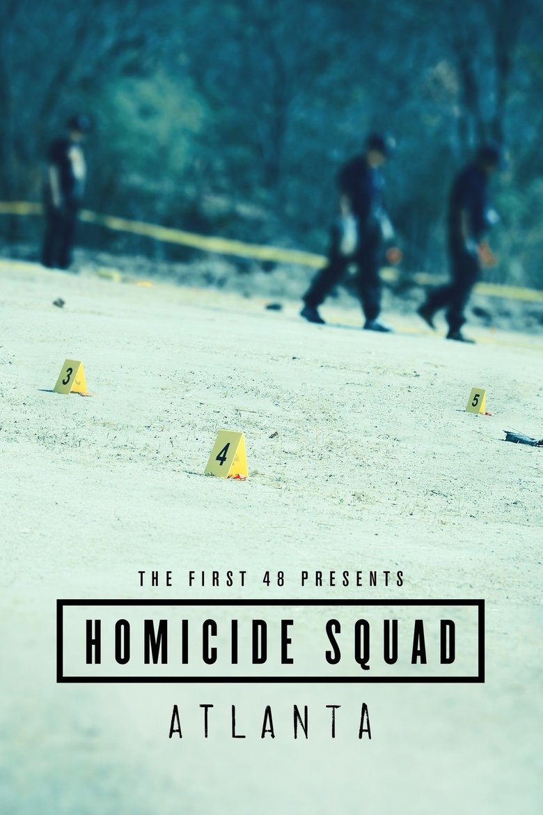 Cast and Crew in The First 48 Presents Homicide Squad Atlanta - The Cooler (Season 1 - Episode 6) - The Cooler Poster of Cast and Crew in The First 48 Presents Homicide Squad Atlanta - The Cooler (Season 1 - Episode 6) - The Cooler