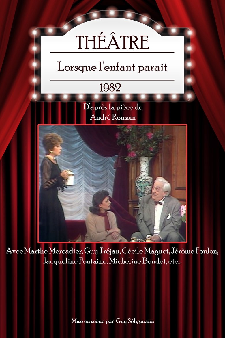 Lorsque l'enfant parait Poster of Lorsque l'enfant parait