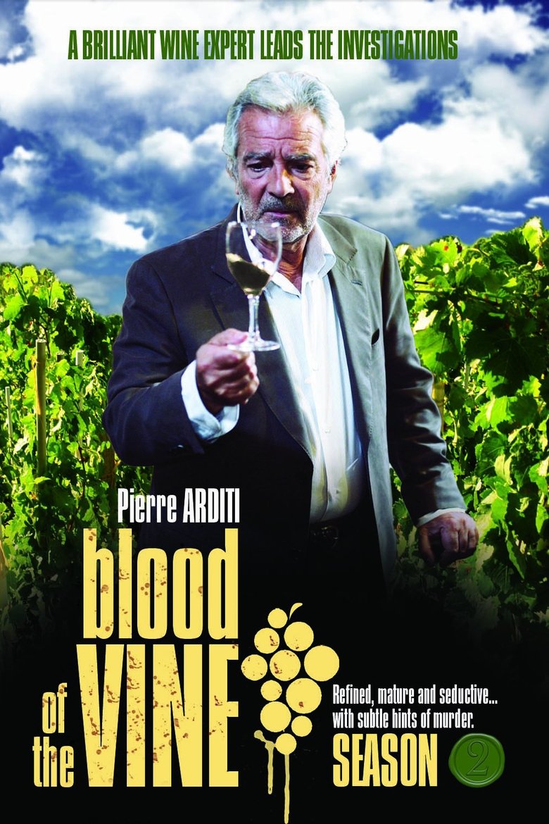Episodes in Blood Of The Vine - Season 2 - Season 2 Poster of Episodes in Blood Of The Vine - Season 2 - Season 2