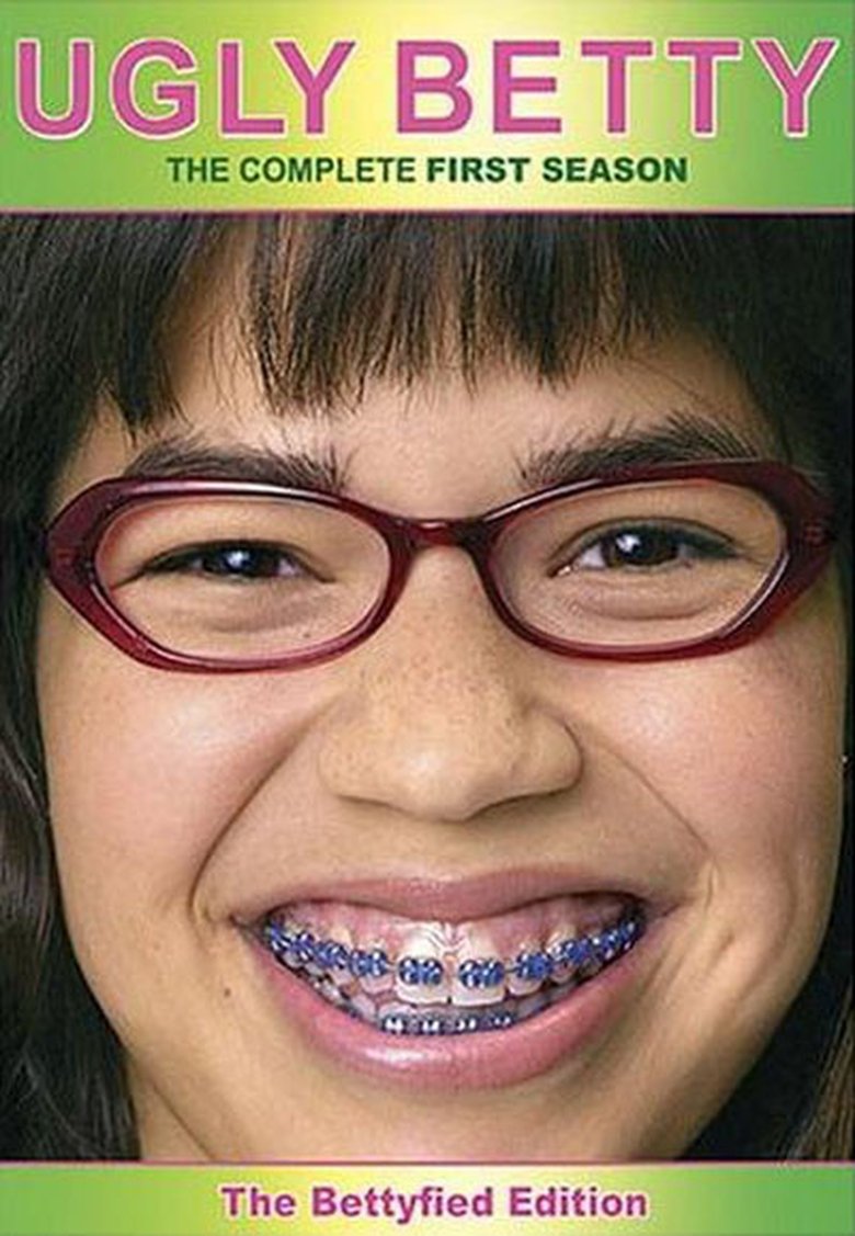 Episodes in Ugly Betty - Season 1 - Season 1 Poster of Episodes in Ugly Betty - Season 1 - Season 1