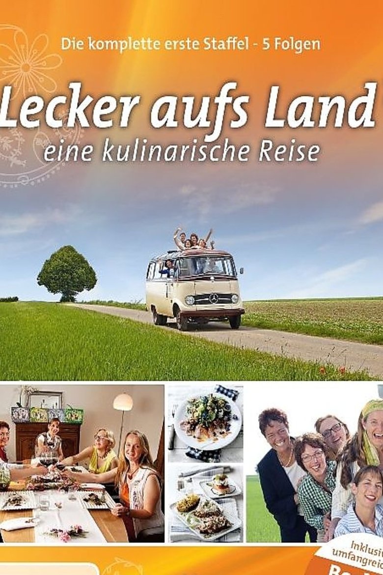 Episodes in Lecker Aufs Land Eine Kulinarische Reise - Season 5 - Season 5 Poster of Episodes in Lecker Aufs Land Eine Kulinarische Reise - Season 5 - Season 5