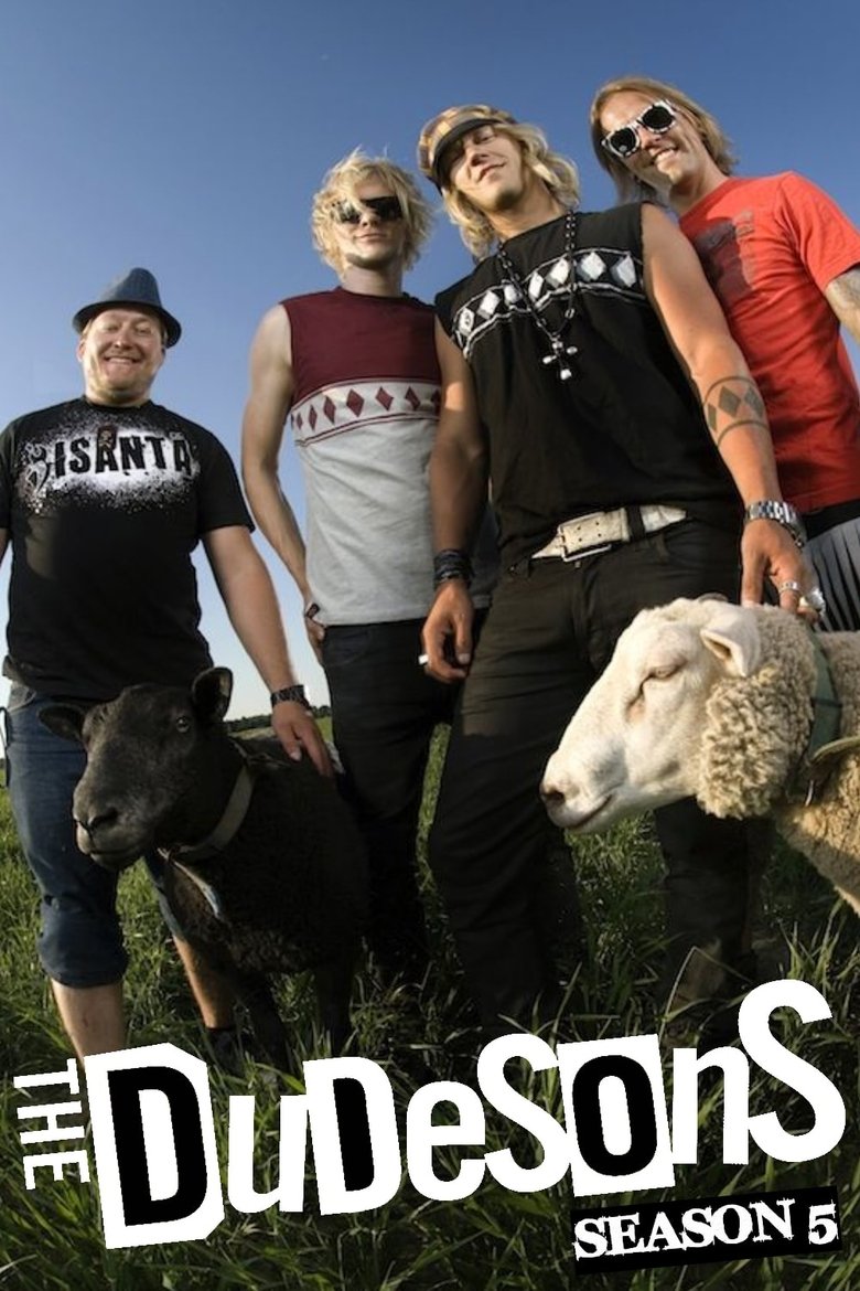 Episodes in The Dudesons - Season 5 - Season 5 Poster of Episodes in The Dudesons - Season 5 - Season 5