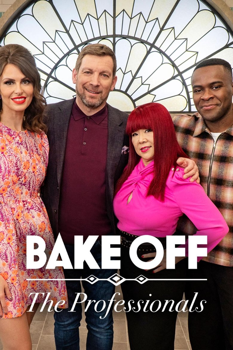 Episodes in Bake Off The Professionals - Series 6 - Series 6 Poster of Episodes in Bake Off The Professionals - Series 6 - Series 6
