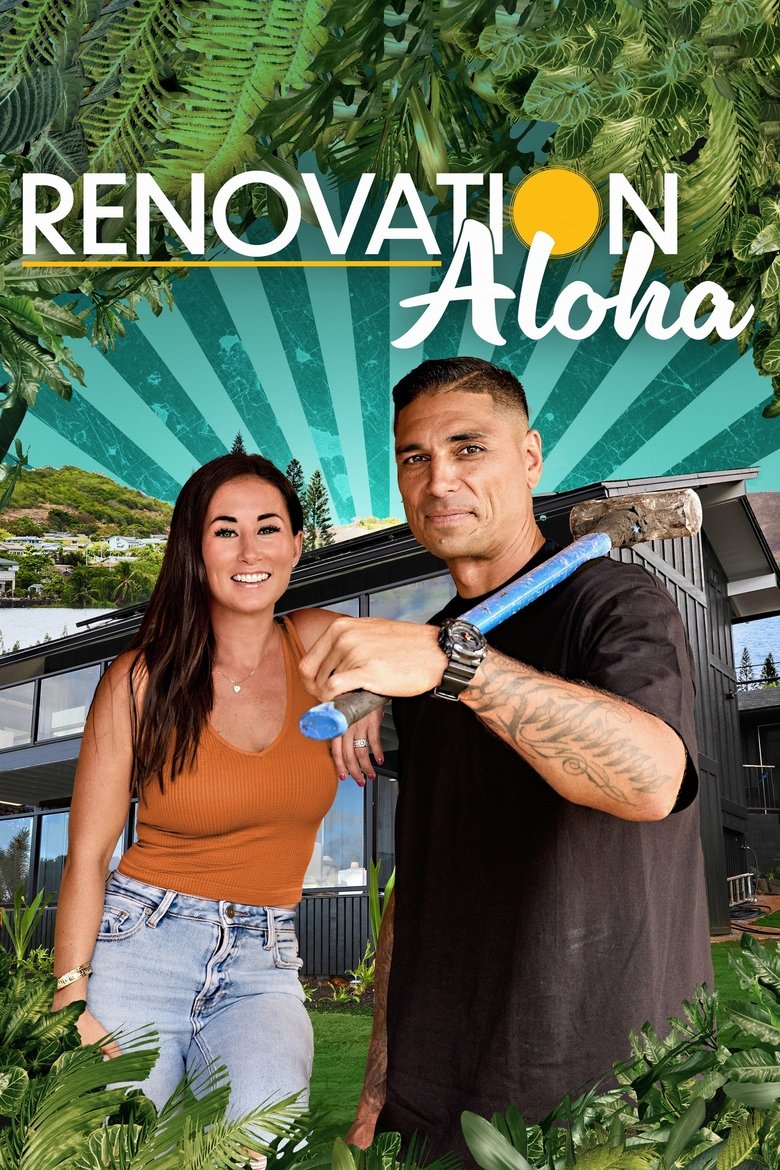 Episodes in Renovation Aloha - Season 1 - Season 1 Poster of Episodes in Renovation Aloha - Season 1 - Season 1