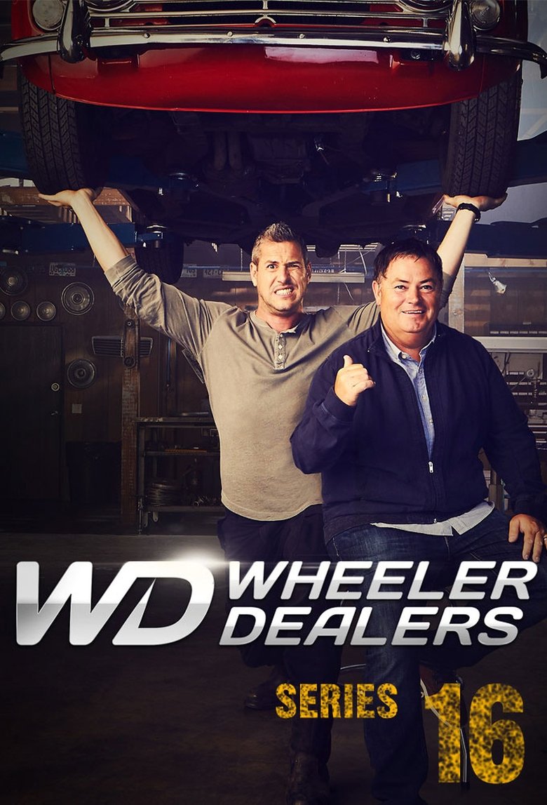 Episodes in Wheeler Dealers - Season 16 - Season 16 Poster of Episodes in Wheeler Dealers - Season 16 - Season 16