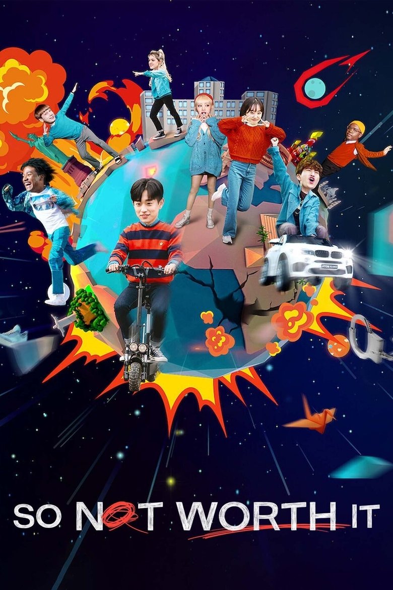 Episodes in So Not Worth It - Season 1 - Season 1 Poster of Episodes in So Not Worth It - Season 1 - Season 1