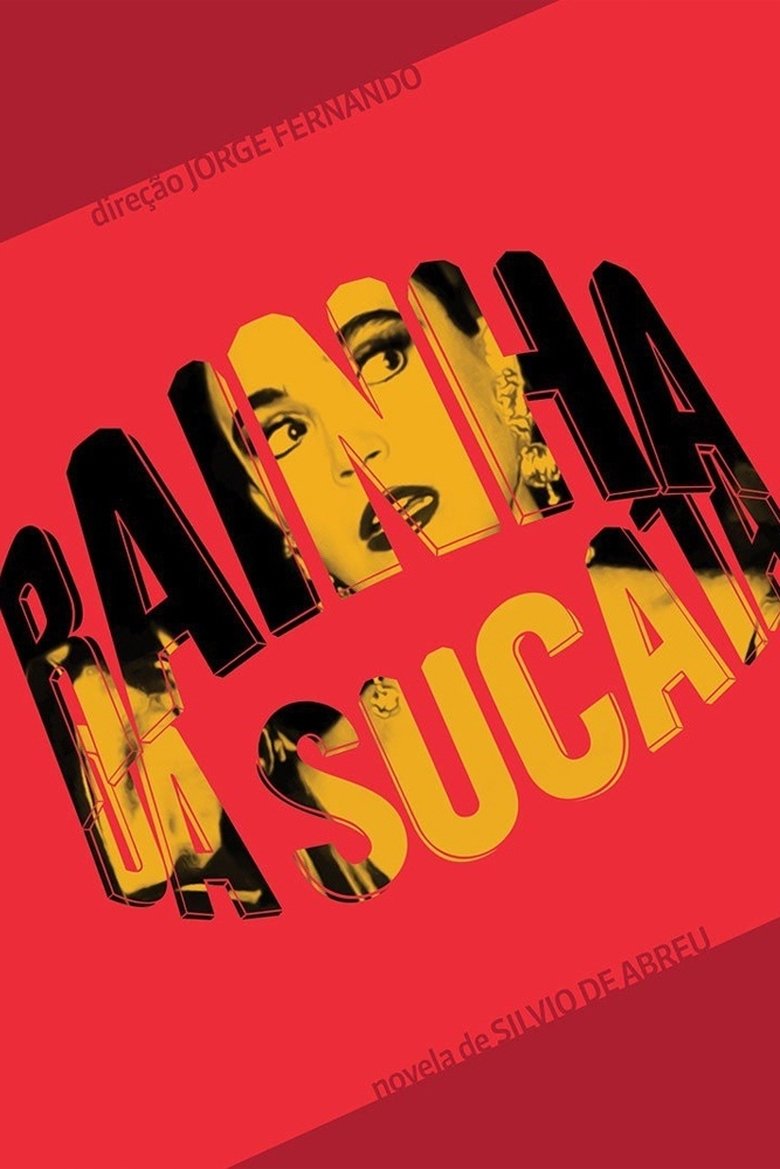 Episodes in Rainha Da Sucata - Season 1 - Season 1 Poster of Episodes in Rainha Da Sucata - Season 1 - Season 1