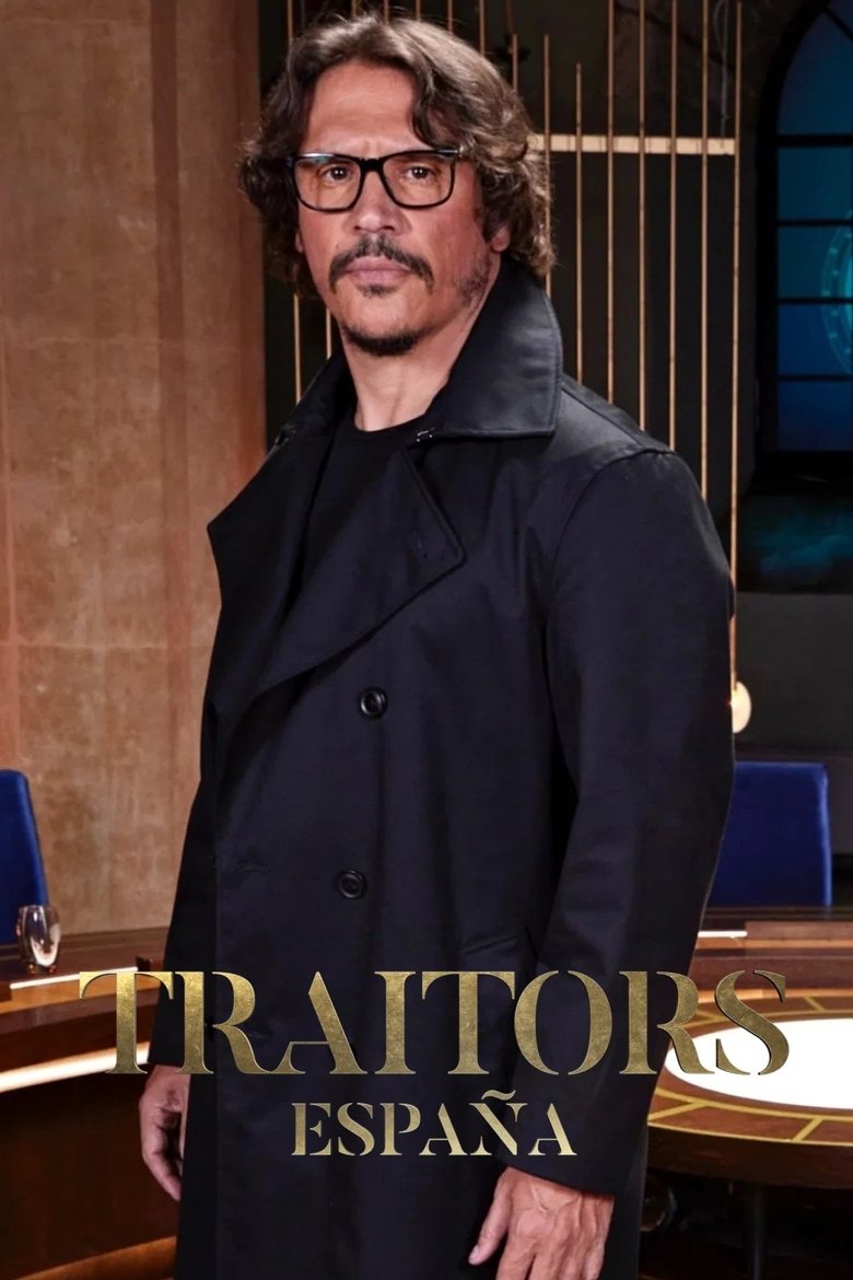 Episodes in Traitors España - Season 1 - Season 1 Poster of Episodes in Traitors España - Season 1 - Season 1