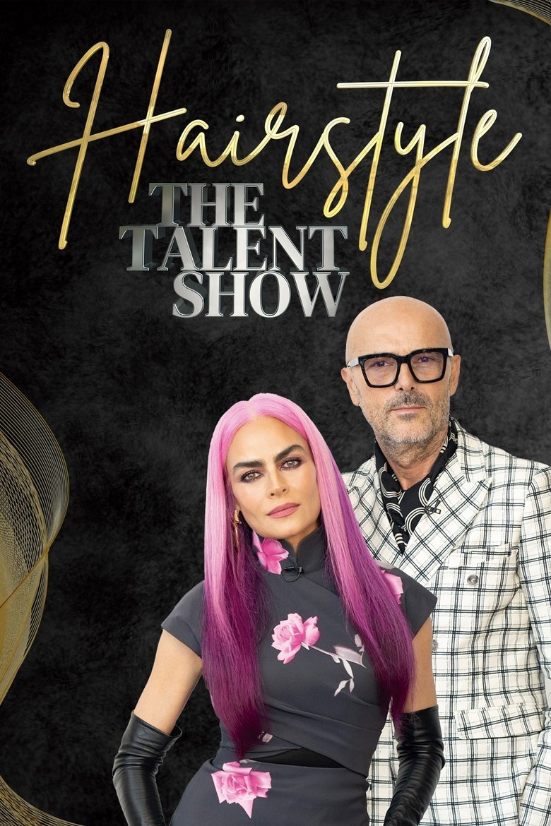 HairStyle, The Talent Show (España) Poster of HairStyle, The Talent Show (España)