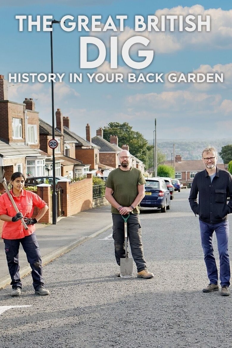 Episodes in The Great British Dig History In Your Garden - Season 3 - Season 3 Poster of Episodes in The Great British Dig History In Your Garden - Season 3 - Season 3