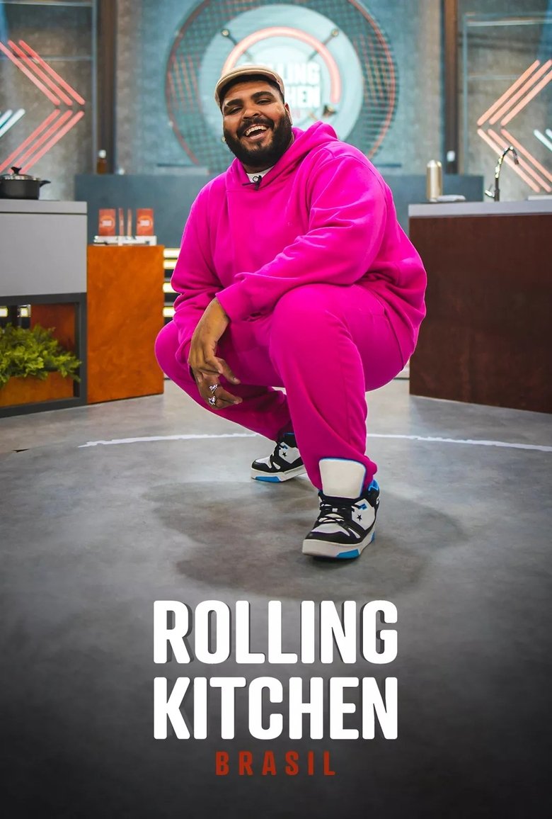 Episodes in Rolling Kitchen Brasil - Season 1 - Season 1 Poster of Episodes in Rolling Kitchen Brasil - Season 1 - Season 1