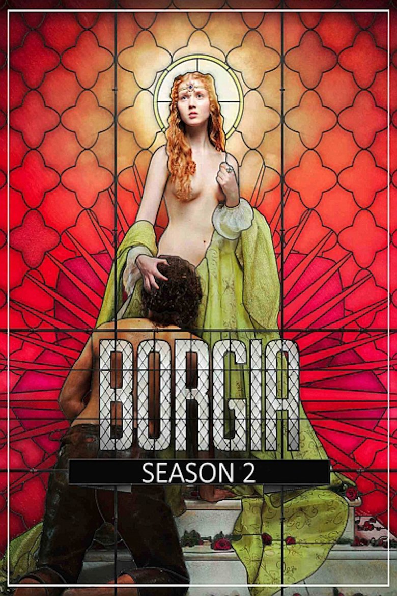 Episodes in Borgia - Season 2 - Season 2 Poster of Episodes in Borgia - Season 2 - Season 2