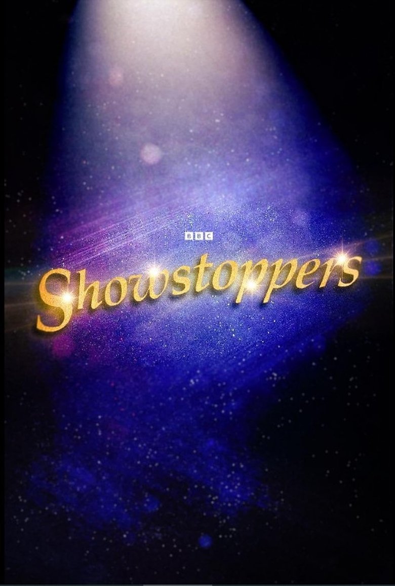 Episodes in Showstoppers - Season 1 - Season 1 Poster of Episodes in Showstoppers - Season 1 - Season 1