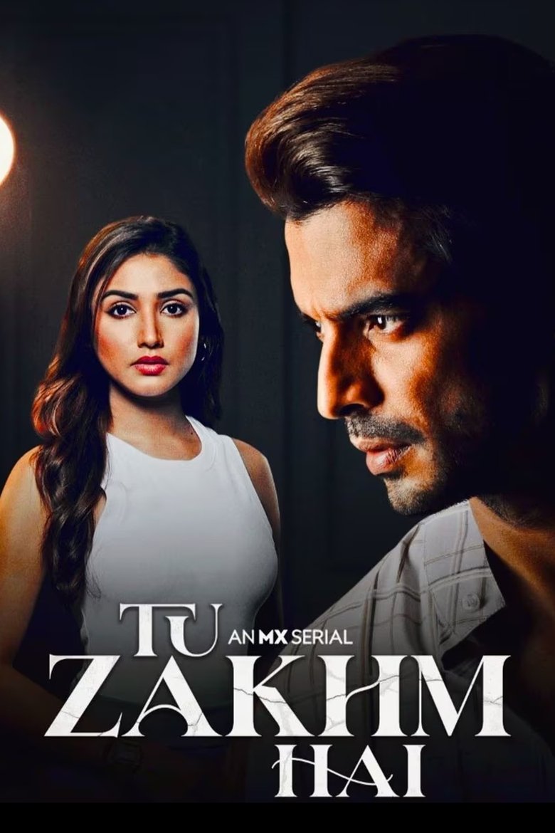 Episodes in Tu Zakhm Hai - Season 1 - Season 1 Poster of Episodes in Tu Zakhm Hai - Season 1 - Season 1