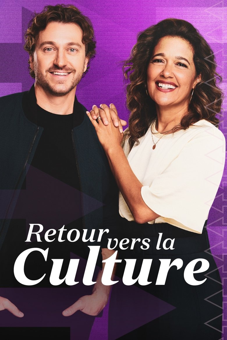 Episodes in Retour Vers La Culture - Season 3 - Season 3 Poster of Episodes in Retour Vers La Culture - Season 3 - Season 3