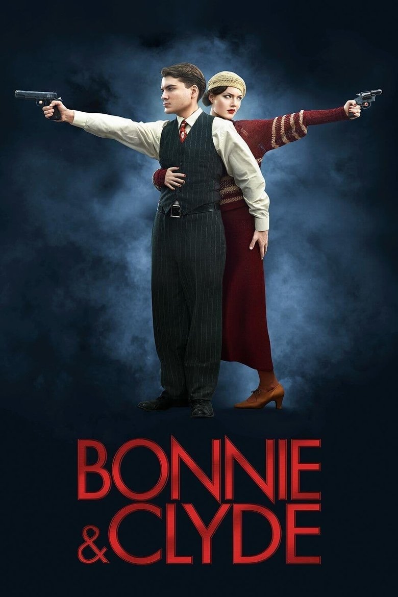 Episodes in Bonnie & Clyde - Season 1 - Season 1 Poster of Episodes in Bonnie & Clyde - Season 1 - Season 1