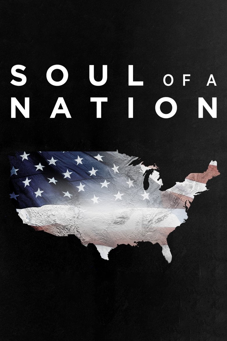 Episodes in Soul Of A Nation - Season 1 - Season 1 Poster of Episodes in Soul Of A Nation - Season 1 - Season 1