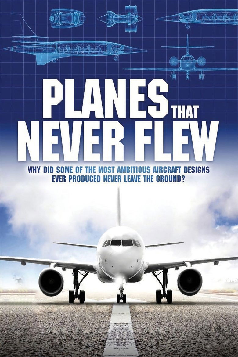 Planes That Never Flew Poster of Planes That Never Flew