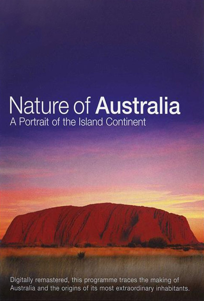 Nature of Australia: A Portrait of the Island Continent Poster of Nature of Australia: A Portrait of the Island Continent