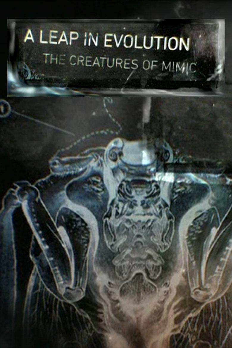 A Leap in Evolution: The Creatures of 'Mimic' Poster of A Leap in Evolution: The Creatures of 'Mimic'