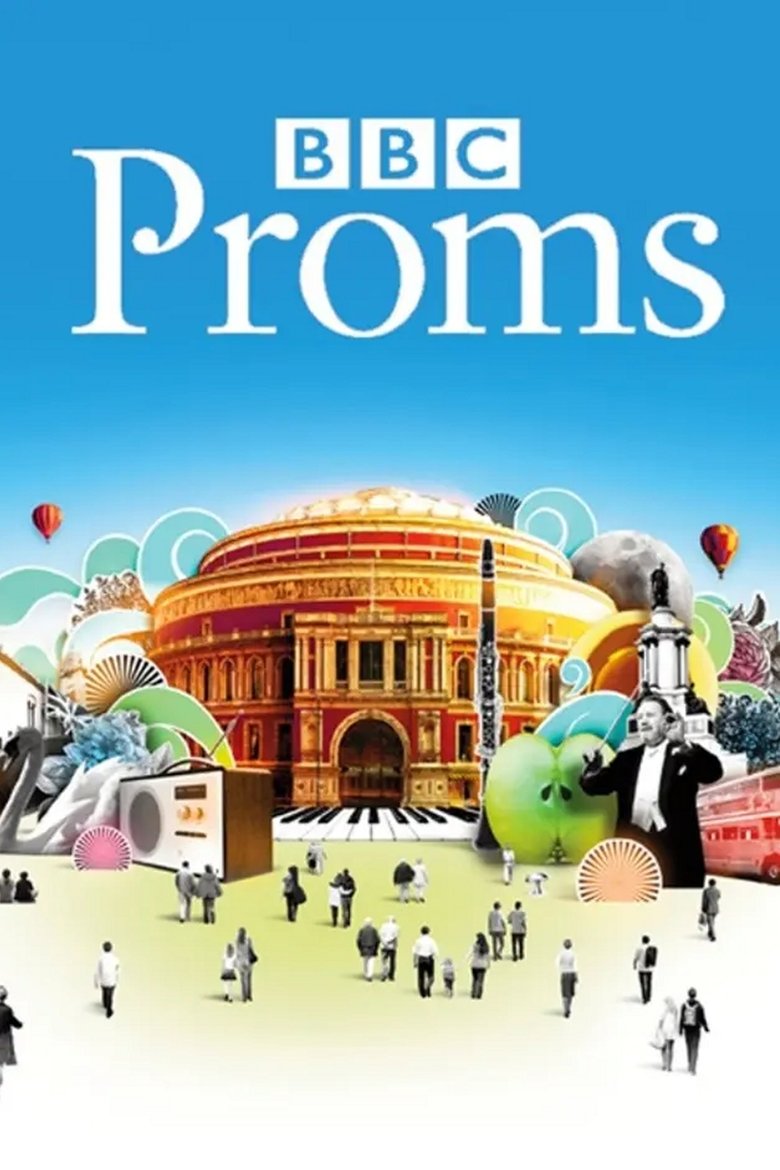 Cast and Crew in BBC Proms - First Night of the Proms (Season 67 - Episode 1) - First Night of the Proms Poster of Cast and Crew in BBC Proms - First Night of the Proms (Season 67 - Episode 1) - First Night of the Proms