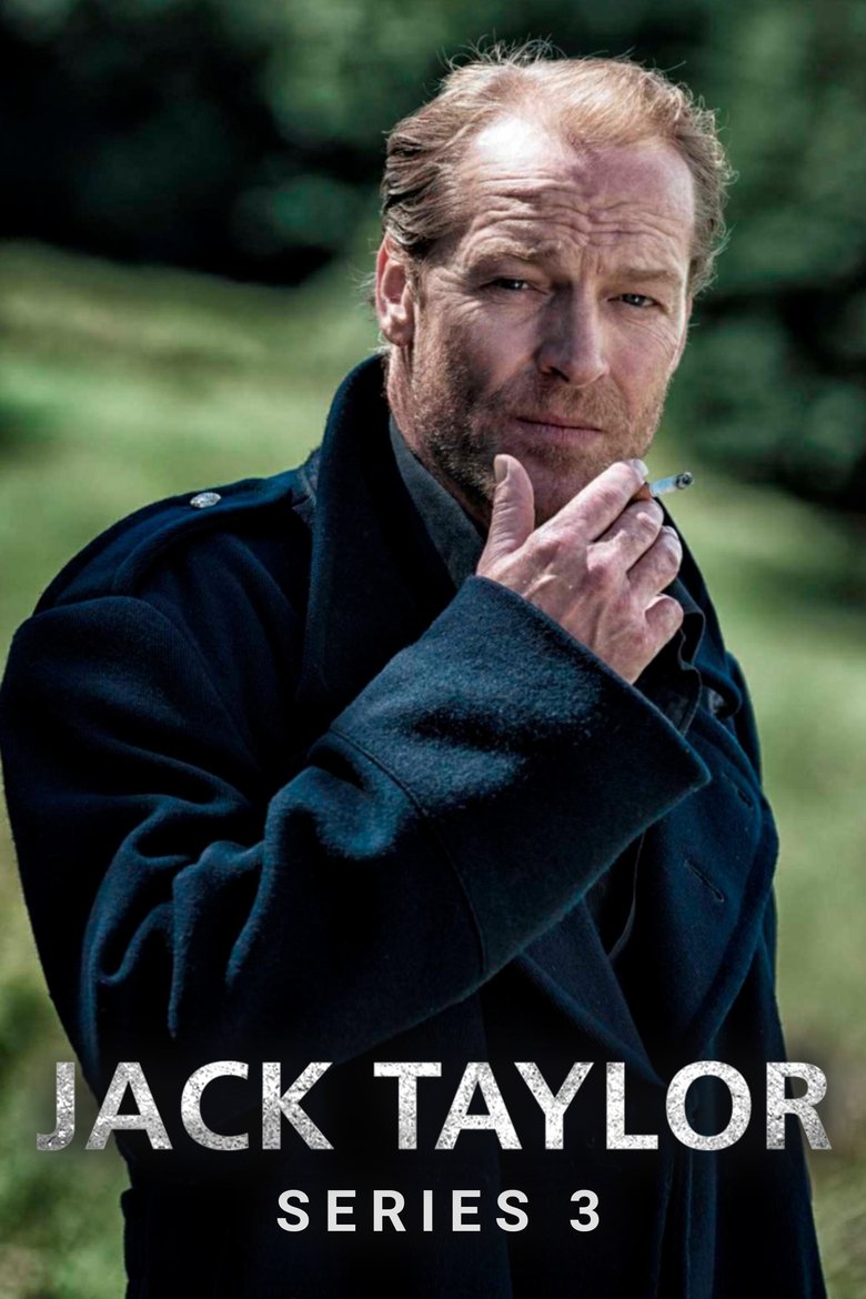 Episodes in Jack Taylor - Season 3 - Season 3 Poster of Episodes in Jack Taylor - Season 3 - Season 3