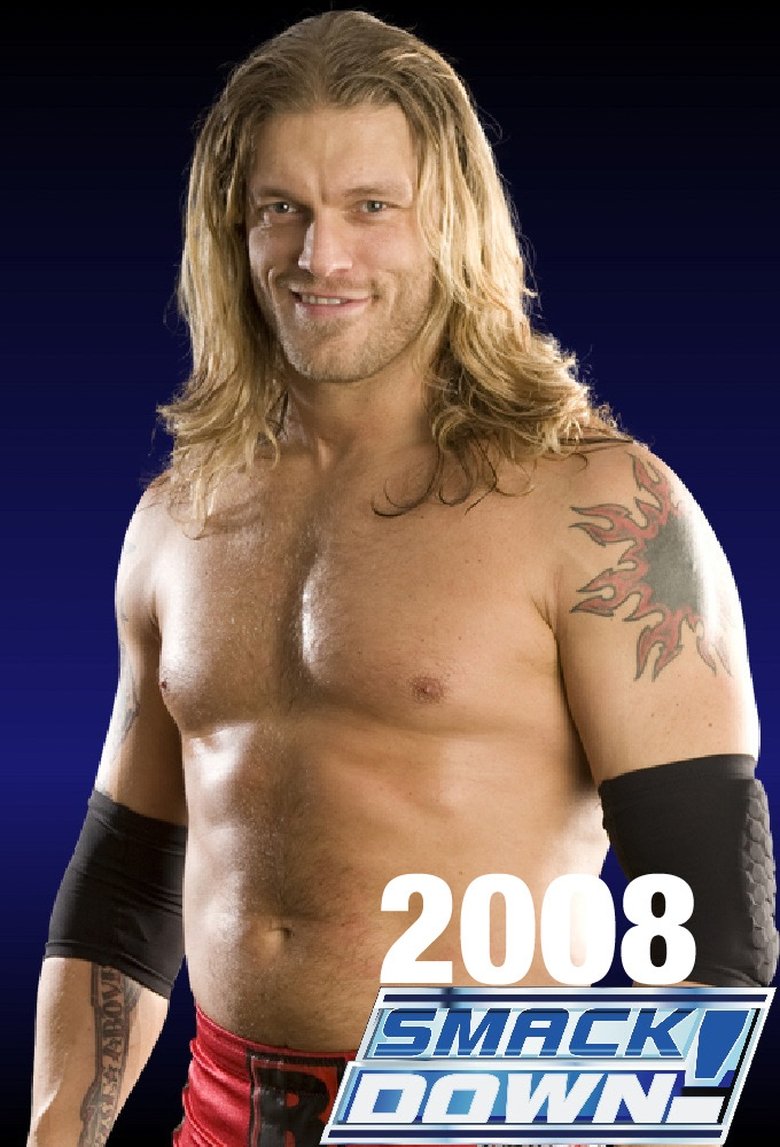Cast and Crew in WWE SmackDown - May 9, 2008 (Season 10 - Episode 19) - May 9, 2008 Poster of Cast and Crew in WWE SmackDown - May 9, 2008 (Season 10 - Episode 19) - May 9, 2008