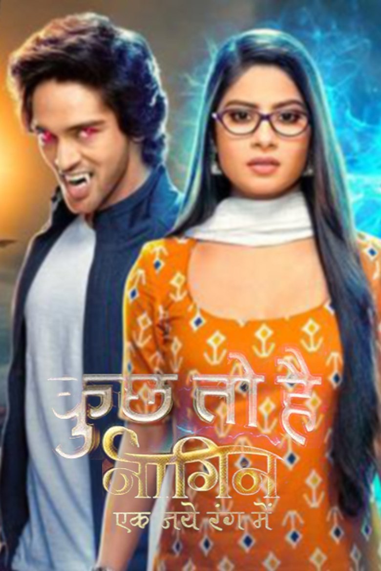 Episodes in Kuch Toh Hai Naagin Ek Naye Rang Mein - Season 1 - Season 1 Poster of Episodes in Kuch Toh Hai Naagin Ek Naye Rang Mein - Season 1 - Season 1
