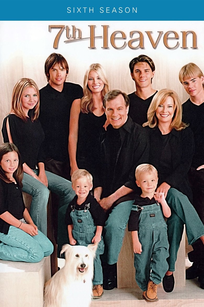Episodes in 7th Heaven - Season 6 - Season 6 Poster of Episodes in 7th Heaven - Season 6 - Season 6