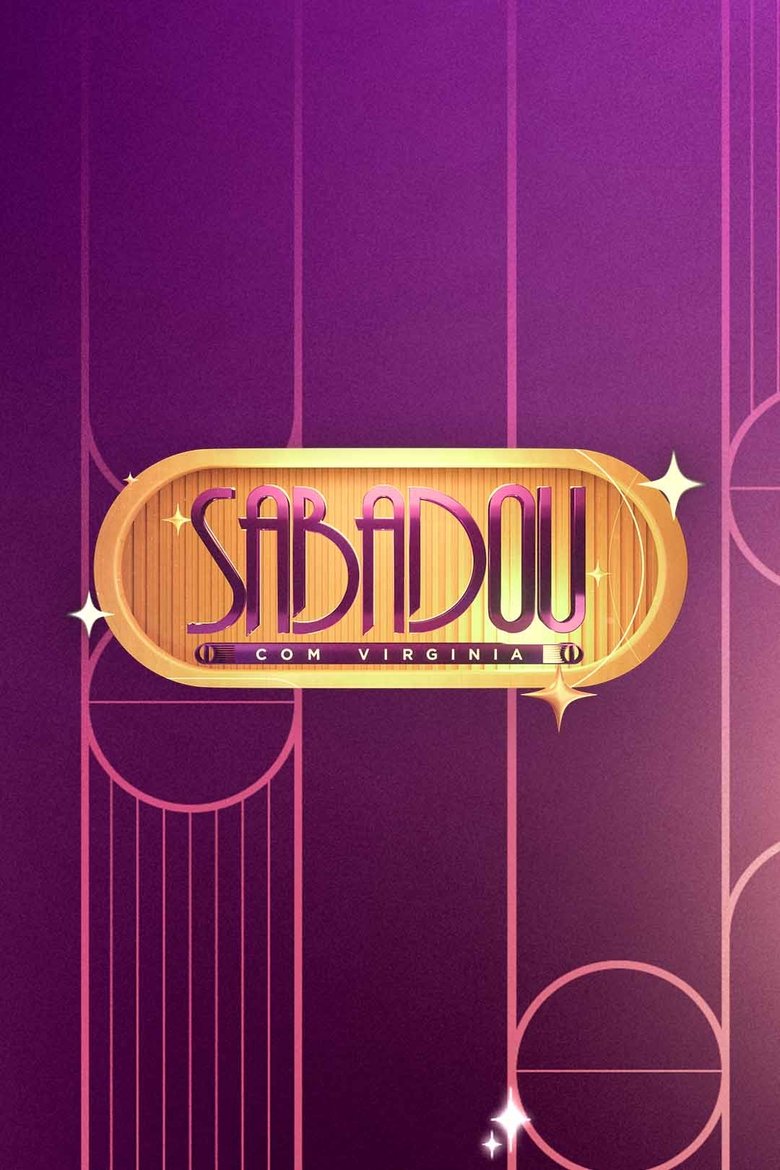 Episodes in Sabadou Com Virginia - Season 1 - Season 1 Poster of Episodes in Sabadou Com Virginia - Season 1 - Season 1