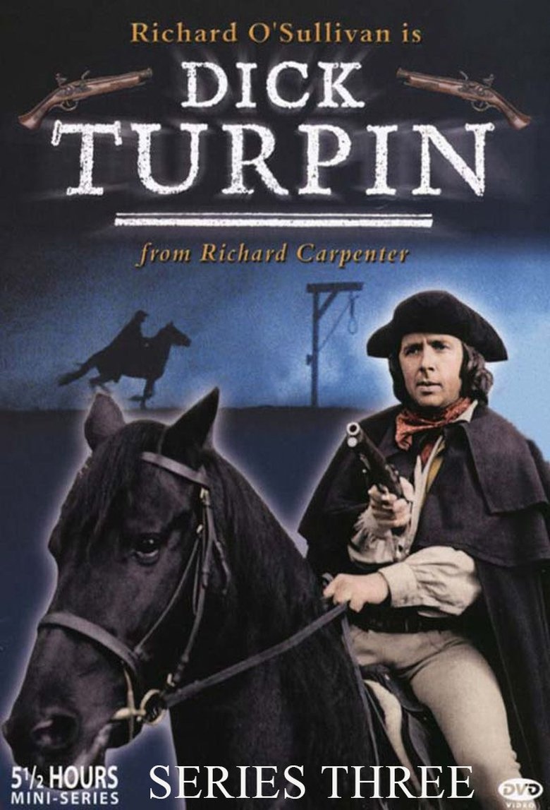 Episodes in Dick Turpin - Dick Turpin's Greatest Adventure - Dick Turpin's Greatest Adventure Poster of Episodes in Dick Turpin - Dick Turpin's Greatest Adventure - Dick Turpin's Greatest Adventure