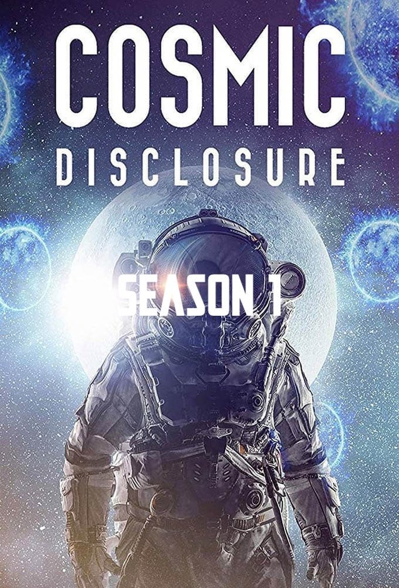 Episodes in Cosmic Disclosure - Cosmic Disclosure Season 1 - Cosmic Disclosure Season 1 Poster of Episodes in Cosmic Disclosure - Cosmic Disclosure Season 1 - Cosmic Disclosure Season 1