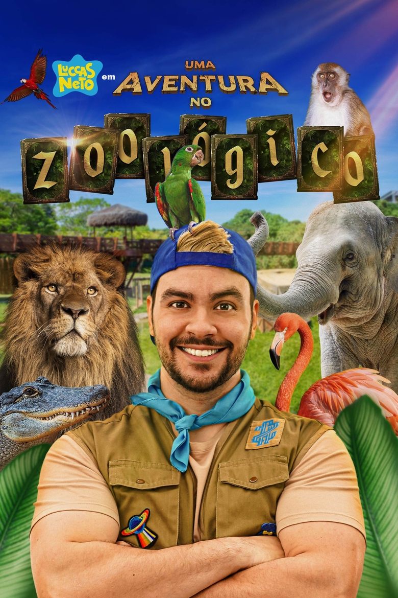 Luccas Neto em: Uma Aventura no Zoológico Poster of Luccas Neto em: Uma Aventura no Zoológico