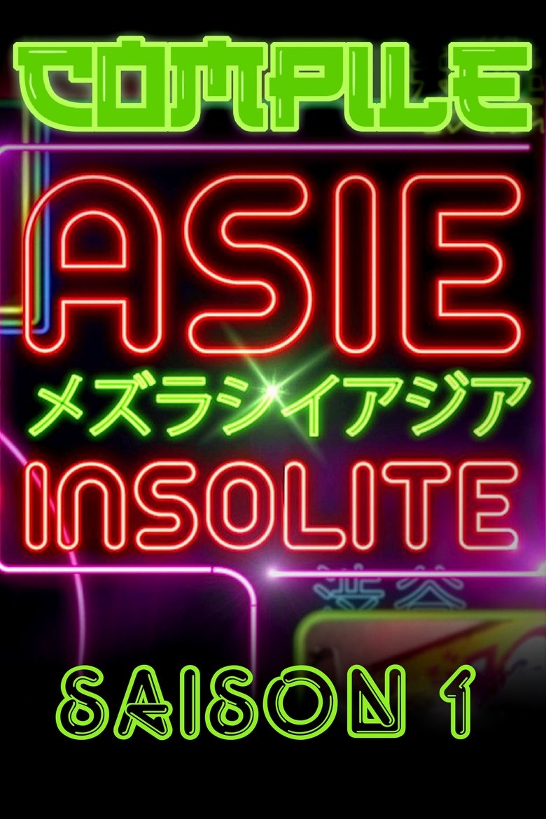 Episodes in Asie Insolite Compile - Season 1 - Season 1 Poster of Episodes in Asie Insolite Compile - Season 1 - Season 1