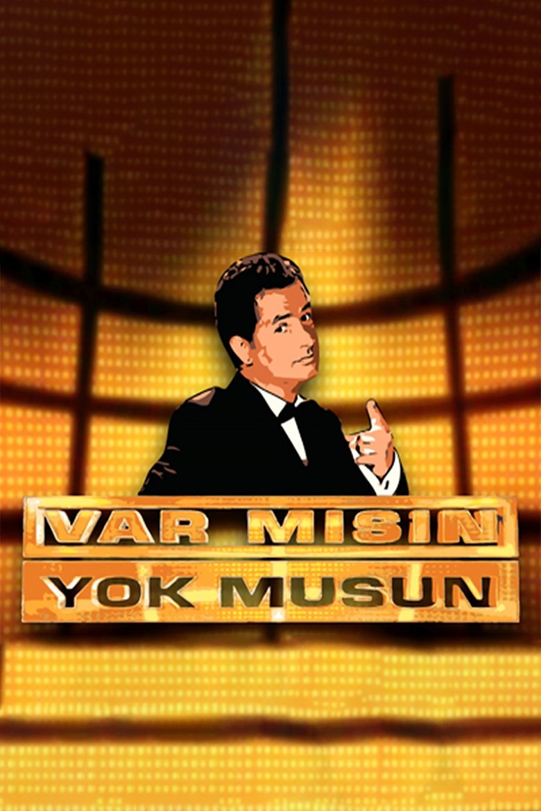 Var mısın? Yok musun? Poster of Var mısın? Yok musun?