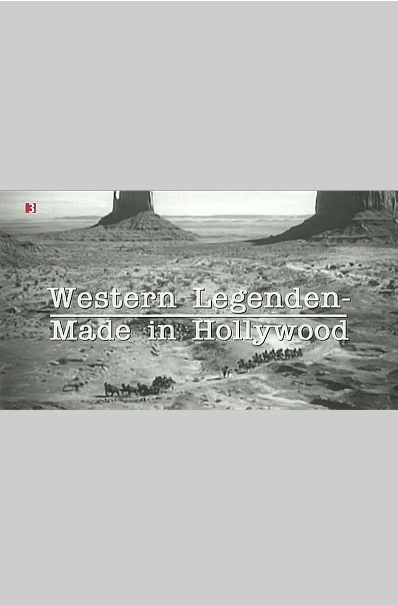 Western Legenden - Made in Hollywood Poster of Western Legenden - Made in Hollywood