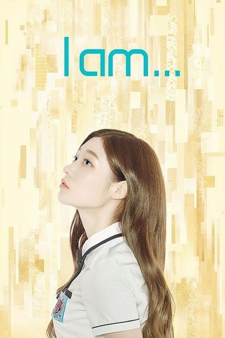 I Am... Poster of I Am...