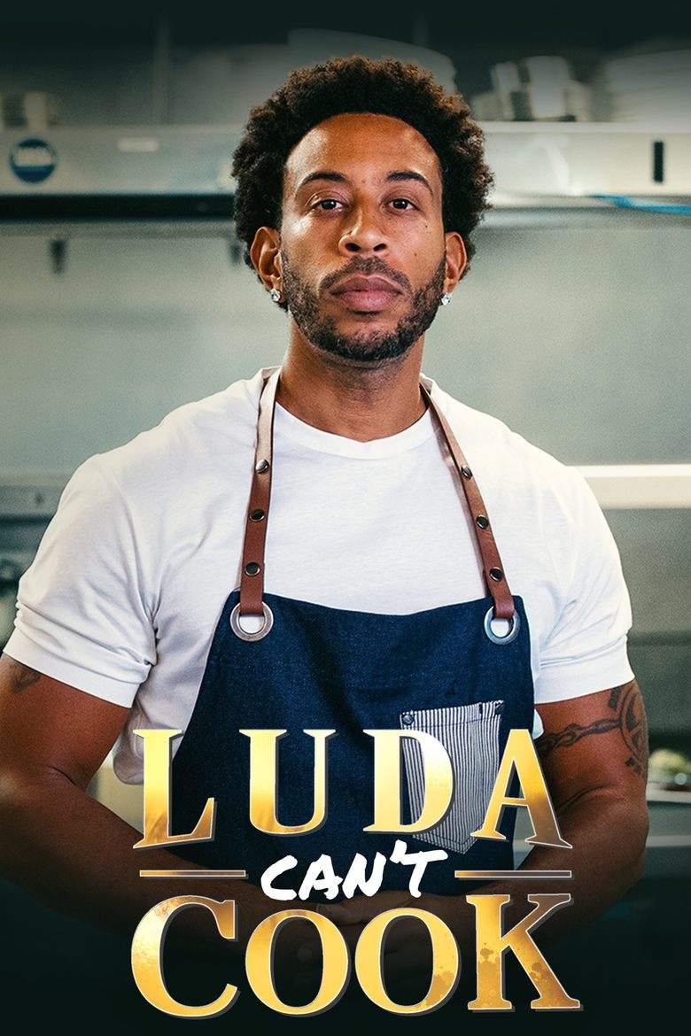 Luda Can't Cook Poster of Luda Can't Cook
