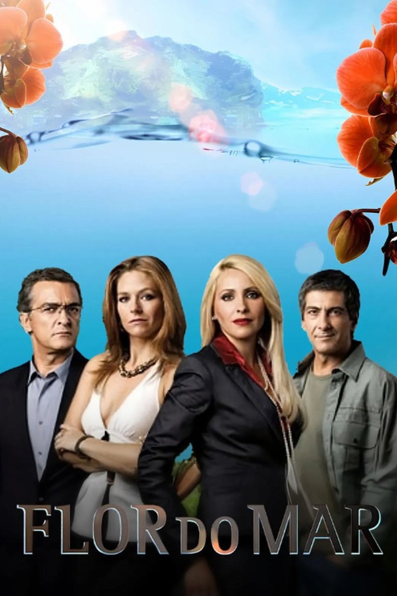Episodes in Flor Do Mar - Season 1 - Season 1 Poster of Episodes in Flor Do Mar - Season 1 - Season 1