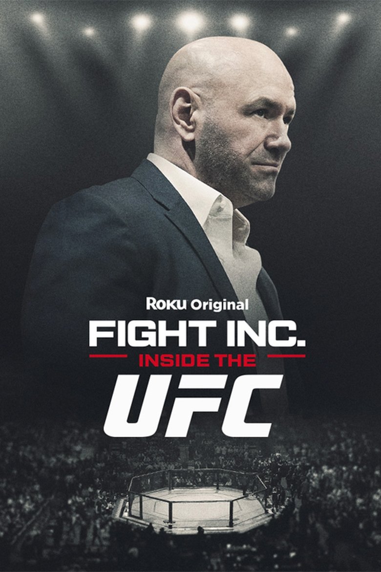Fight Inc: Inside the UFC Poster of Fight Inc: Inside the UFC