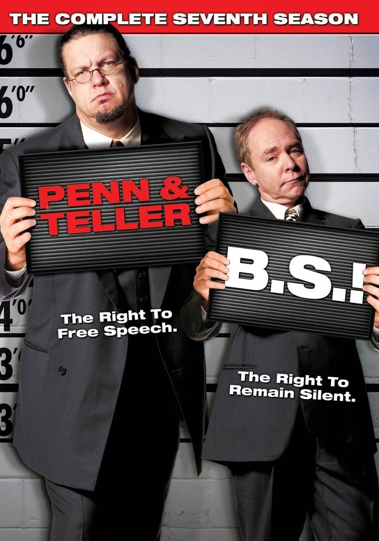 Episodes in Penn & Teller Bull! - Season 7 - Season 7 Poster of Episodes in Penn & Teller Bull! - Season 7 - Season 7