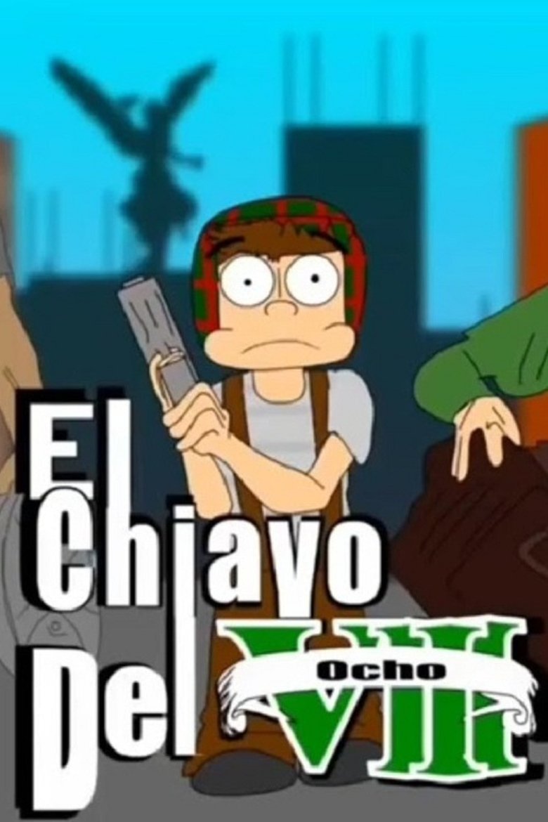 El Chiavo del 8 Poster of El Chiavo del 8